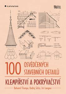 Obálka 100 osvědčených stavebních detailů - klempířství a pokrývačství