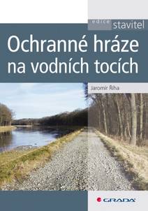 Obálka Ochranné hráze na vodních tocích