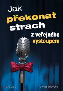Obálka Jak překonat strach z veřejného vystoupení