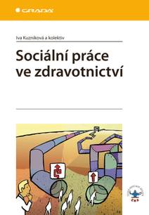 Obálka Sociální práce ve zdravotnictví