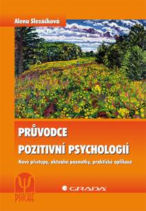 Obálka Průvodce pozitivní psychologií