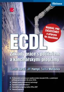 Obálka ECDL - manuál pro začátečníky a příprava ke zkouškám