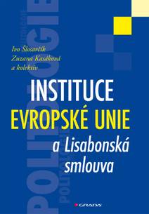 Obálka Instituce Evropské unie a Lisabonská smlouva