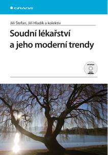 Obálka Soudní lékařství a jeho moderní trendy