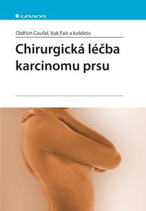 Obálka Chirurgická léčba karcinomu prsu