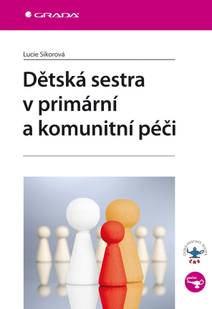 Obálka Dětská sestra v primární a komunitní péči