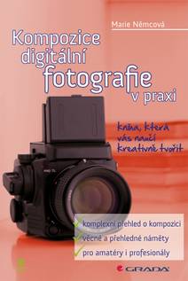 Obálka Kompozice digitální fotografie v praxi