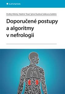 Obálka Doporučené postupy a algoritmy v nefrologii