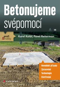 Obálka Betonujeme svépomocí