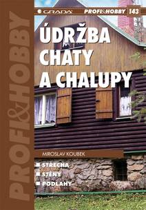 Obálka Údržba chaty a chalupy