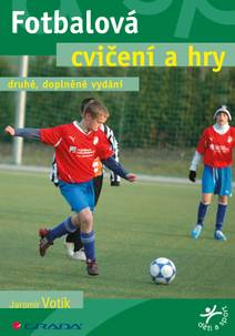 Obálka Fotbalová cvičení a hry