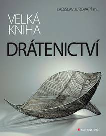 Obálka Velká kniha drátenictví