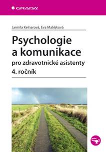 Obálka Psychologie a komunikace pro zdravotnické asistenty - 4. ročník