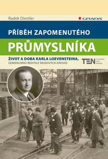 Obálka Příběh zapomenutého průmyslníka