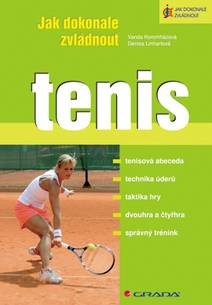 Obálka Jak dokonale zvládnout tenis