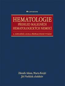 Obálka Hematologie - Přehled maligních hematologických nemocí