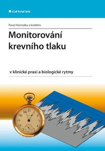 Obálka Monitorování krevního tlaku v klinické praxi a biologické rytmy