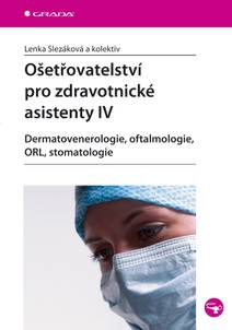 Obálka Ošetřovatelství pro zdravotnické asistenty IV
