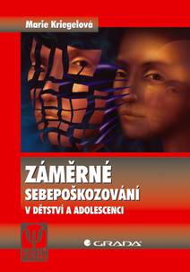 Obálka Záměrné sebepoškozování v dětství a adolescenci
