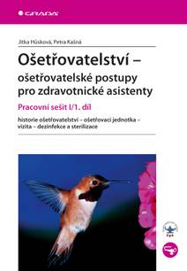 Obálka Ošetřovatelství - ošetřovatelské postupy pro zdravotnické asistenty