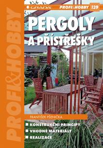 Obálka Pergoly a přístřešky