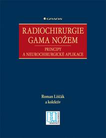 Obálka Radiochirurgie gama nožem