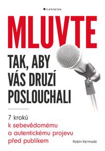 Obálka Mluvte tak, aby vás druzí poslouchali