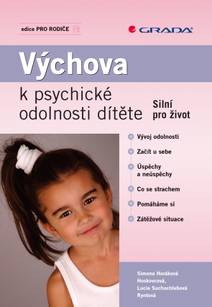 Obálka Výchova k psychické odolnosti dítěte