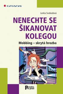 Obálka Nenechte se šikanovat kolegou