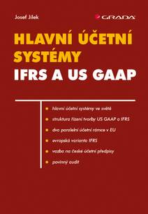 Obálka Hlavní účetní systémy: IFRS a US GAAP