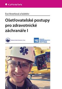 Obálka Ošetřovatelské postupy pro zdravotnické záchranáře I