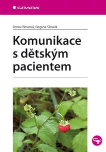 Obálka Komunikace s dětským pacientem