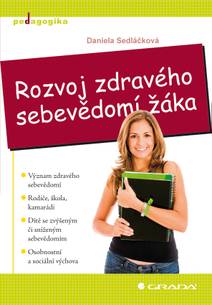 Obálka Rozvoj zdravého sebevědomí žáka
