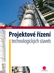 Obálka Projektové řízení technologických staveb