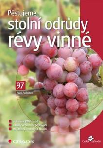 Obálka Pěstujeme stolní odrůdy révy vinné
