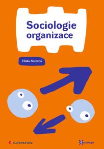 Obálka Sociologie organizace