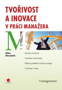 Obálka Tvořivost a inovace v práci manažera