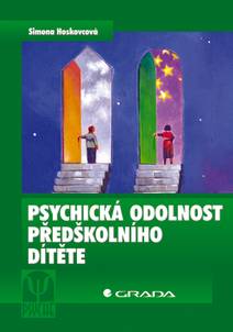 Obálka Psychická odolnost předškolního dítěte