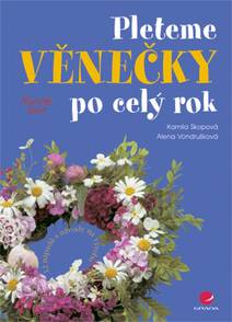 Obálka Pleteme věnečky po celý rok