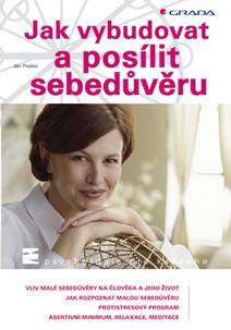 Obálka Jak vybudovat a posílit sebedůvěru