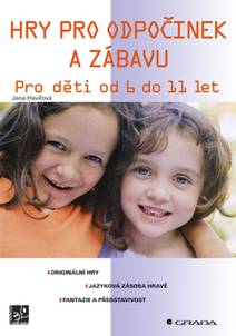 Obálka Hry pro odpočinek a zábavu