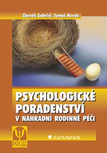 Obálka Psychologické poradenství v náhradní rodinné péči