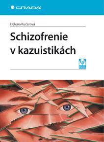 Obálka Schizofrenie v kazuistikách