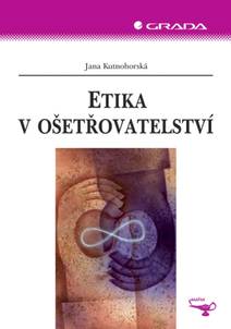 Obálka Etika v ošetřovatelství