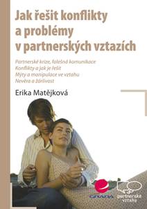 Obálka Jak řešit konflikty a problémy v partnerských vztazích