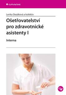 Obálka Ošetřovatelství pro zdravotnické asistenty I