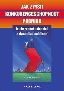 Obálka Jak zvýšit konkurenceschopnost podniku