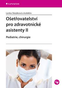 Obálka Ošetřovatelství pro zdravotnické asistenty II