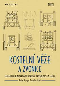 Obálka Kostelní věže a zvonice