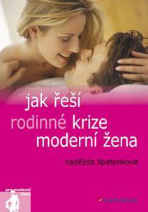 Obálka Jak řeší rodinné krize moderní žena